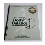 Paul S. Callaway Body Balance Performance Golf Fitness Manual (1997, Spiral). Fixed Price $14.61.