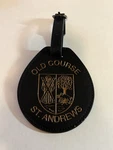 Rare St. Andrews 'old Course' Leather Golf Bag Tag - Fife, Scotland Beauty!. Fixed Price $18.00.