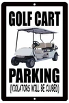 Rogue River Tactical Funny Golf Cart Parking Metal Tin Sign Wall Decor M.... Fixed Price $12.99.