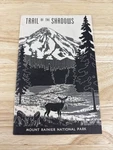 Vintage Mount Rainier National Park Trail Of The Shadows Forest Washington Guide. Fixed Price $10.00.