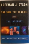 Sun, The Genome, And Internet: Tools Of Scientific - Freeman J Dyson. Fixed Price $14.50.